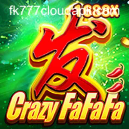 Unveiling the Thrills of CrazyFaFaFa and the Dynamics of fk777 Cloud APK