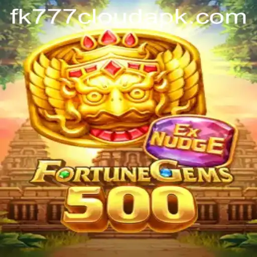 Exploring the Exciting World of FortuneGems500 and Navigating fk777 Cloud APK