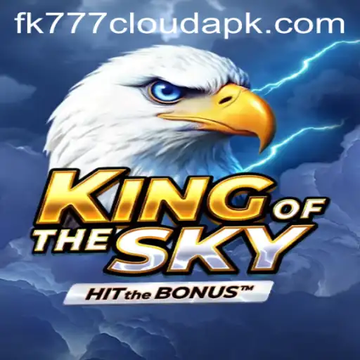 KingOfTheSky: An Immersive Gaming Experience with FK777 Cloud APK