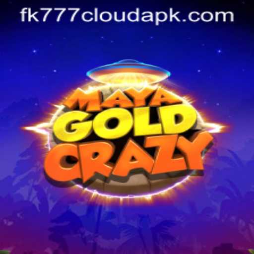 Exploring the Thrills of MayaGoldCrazy with FK777 Cloud APK